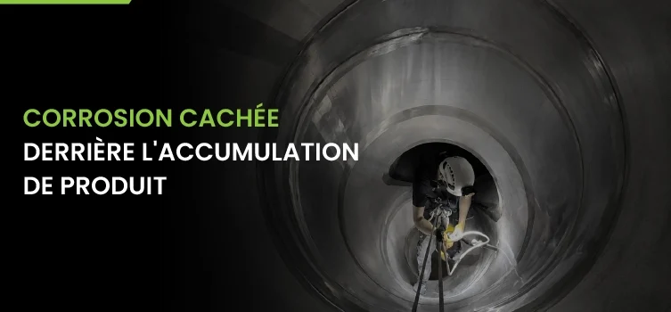 La corrosion cachée derrière les dépôts de produit 5