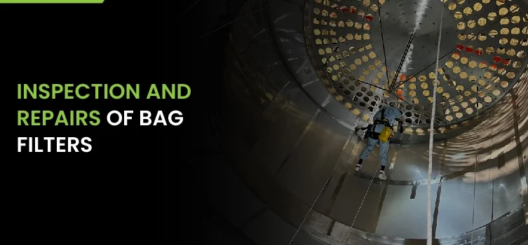 Inspection And Repairs Of Bag Filters English Title
