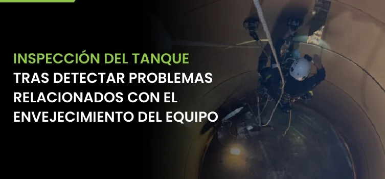 SPANISH-Tank Inspection Following Asset Ageing Concerns-v2-04